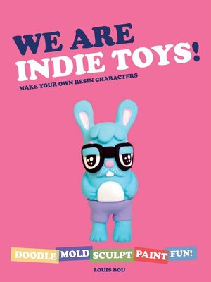 cover image of We Are Indie Toys